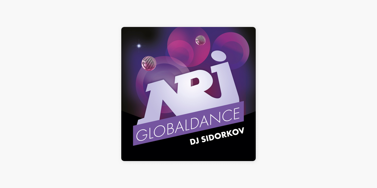 NRJ GLOBALDANCE (by Sidorkov) on Apple Podcasts