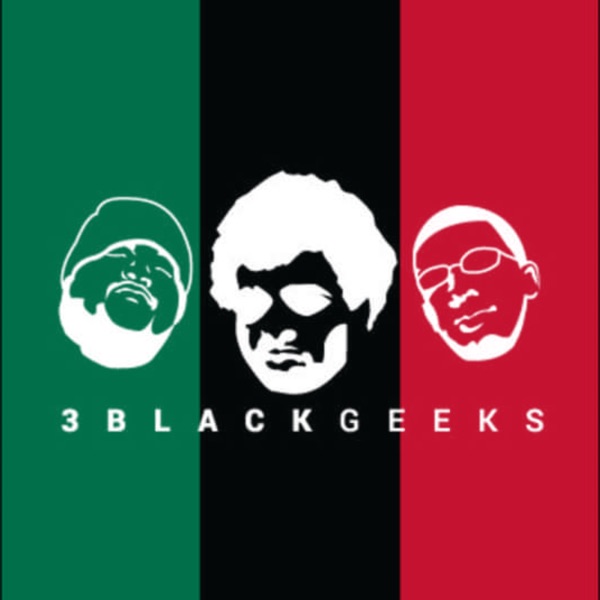 3blackgeeks podcast