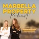 Marbella Property Podcast