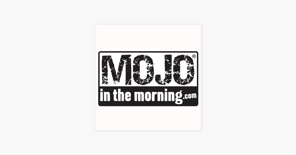 ‎Mojo In The Morning War of the Roses Pt 1 on Apple Podcasts