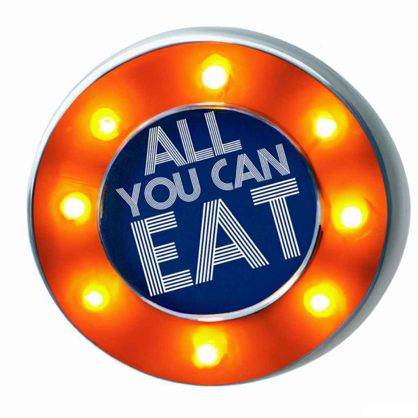 All You Can Eat