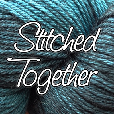 Stitched Together's Podcast:Stitched Together