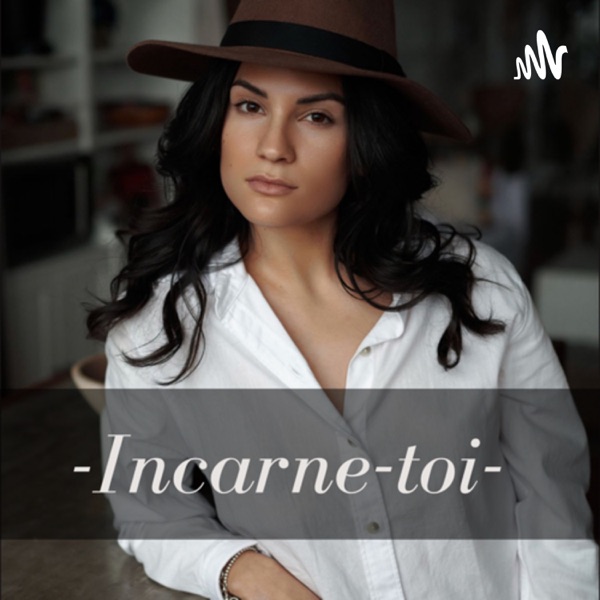 Incarne-toi