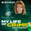 My Life of Crime with Erin Moriarty - CBS News