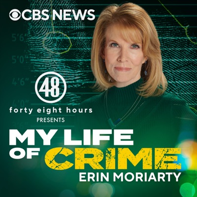 My Life of Crime with Erin Moriarty:CBS News