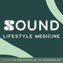 Sound Lifestyle Medicine