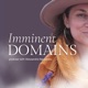 The Imminent Domains Podcast