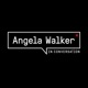 Angela Walker In Conversation - Inspirational Interviews, Under-Reported News