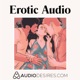 Erotic Audios by Audiodesires