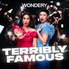 Terribly Famous - Wondery
