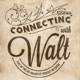 Connecting with Walt - A look into the history of the man behind Mickey Mouse, Disneyland and Walt Disney World