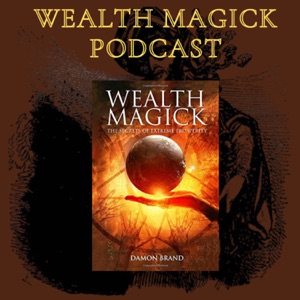 Wealth Magick Podcast