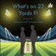 What's On 22 Yards?!