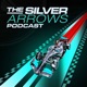 The Silver Arrows Podcast