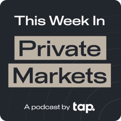 This Week in Private Markets