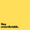 Stay Uncomfortable - Oscar Rodriguez & Yohan Santana