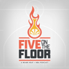 Five On The Floor: Miami Heat/NBA - Five Reasons Sports Network