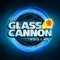 The Glass Cannon Podcast