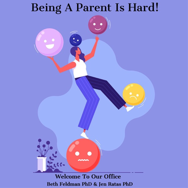 Being A Parent Is Hard! Image