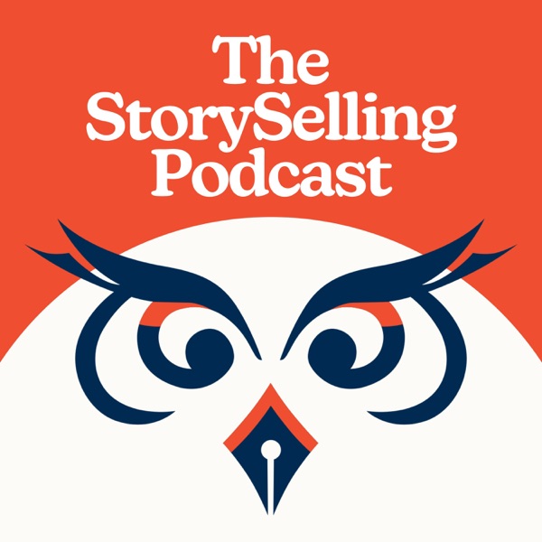 The StorySelling Podcast