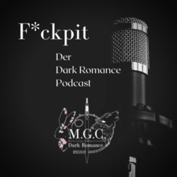 F*ckpit – Der Dark Romance Podcast