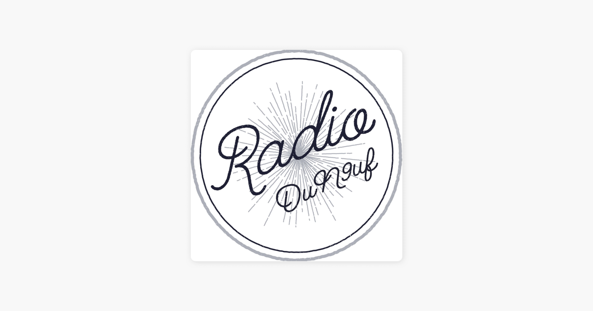 Radio du N9uf sur Apple Podcasts