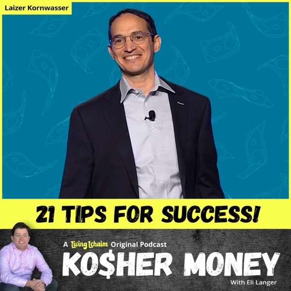 How to Be Successful In Life & Business (ft. Laizer Kornwasser) photo