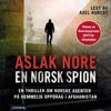 Aslak Nore - En norsk spion
