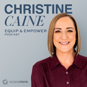 The Christine Caine Equip & Empower Podcast