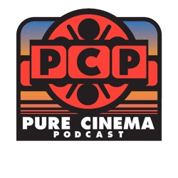 Pure Cinema Podcast