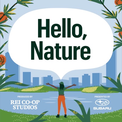 Hello, Nature:Dustlight Productions, REI Co-op Studios