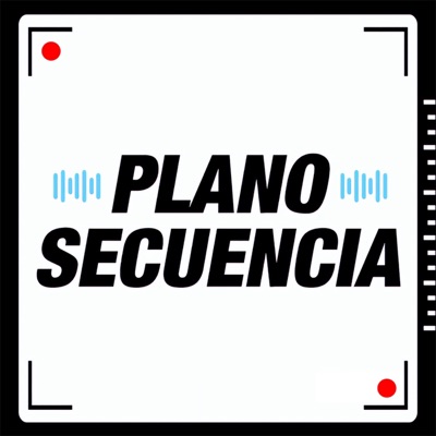 Plano Secuencia Plano Secuencia