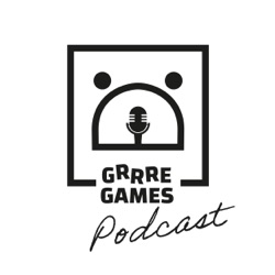 GRRRE Games Podcast