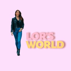 The Lor's World Podcast