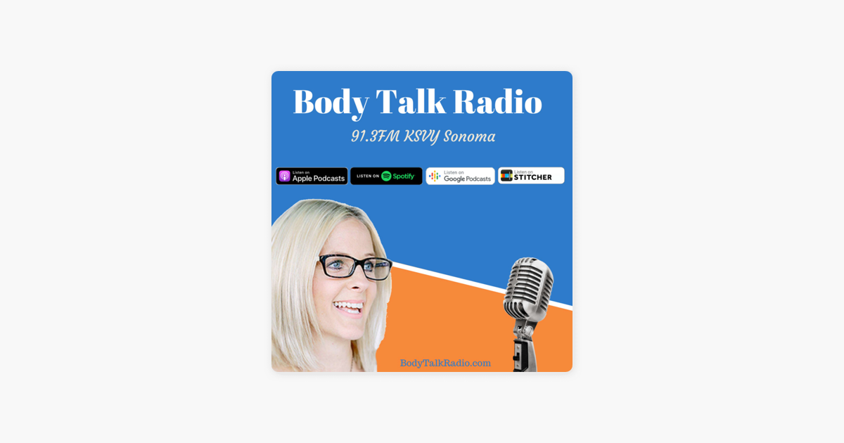Body Talk Radio on Apple Podcasts