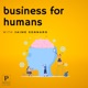 Business for Humans