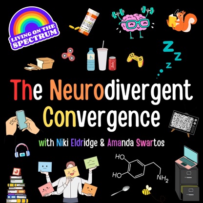 The Neurodivergent Convergence