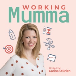 Removing barriers to help working mums thrive with Dr. Ellen Ford