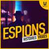 ESPIONS - Histoires Vraies - Studio Minuit