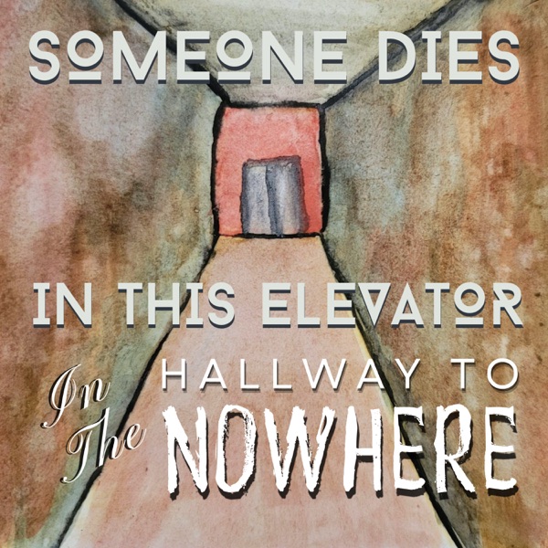 Someone Dies In This Elevator in the Hallway To Nowhere photo