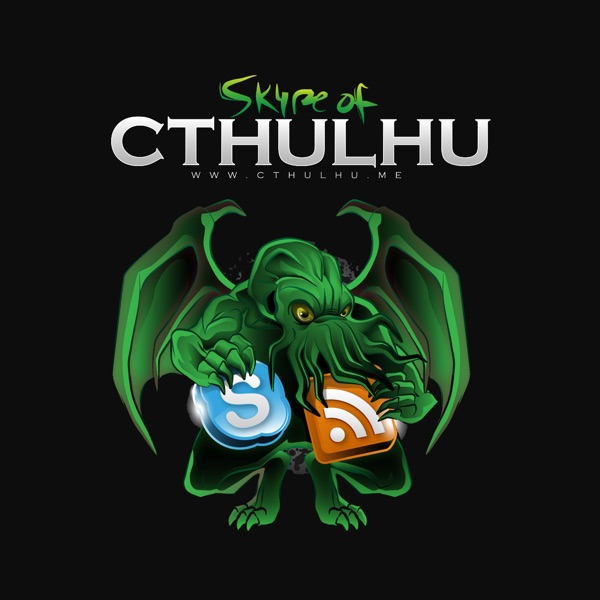 Skype of  Cthulhu