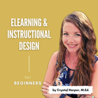 eLearning & Instructional Design for Beginners podcast