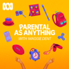 Parental As Anything, with Maggie Dent - ABC listen