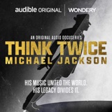 Image of Think Twice: Michael Jackson podcast