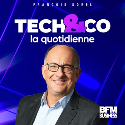 Tech&Co, la quotidienne:BFM Business