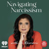 Navigating Narcissism with Dr. Ramani - iHeartPodcasts