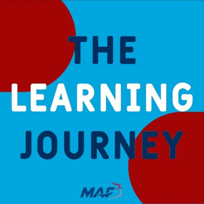 The Learning Journey:MAF International