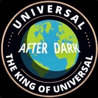 Universal After Dark - A Universal Orlando and Halloween Horror Nights Podcast Universal After Dark - A Universal Orlando and Halloween Horror Nights Podcast