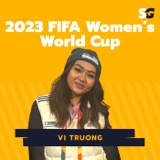 #252: What it's like to work on the FIFA Women's World Cup with Media Volunteer, Vi Truong