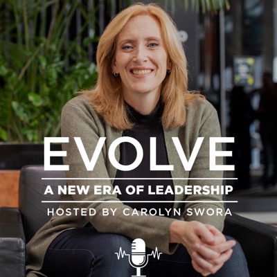Evolve: A New Era of Leadership